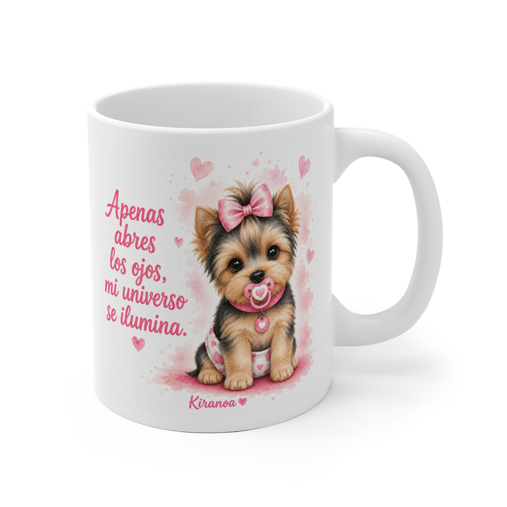 Taza cerámica Yorkshire Terrier Pink con frase Apenas abres los ojos mi universo se ilumina – vista frontal