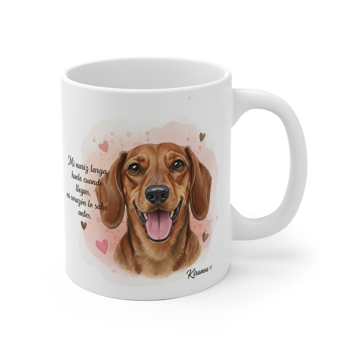 Taza cerámica Dachshund Teckel con frase Mi nariz larga huele cuando llegas mi corazón lo sabe antes – vista frontal