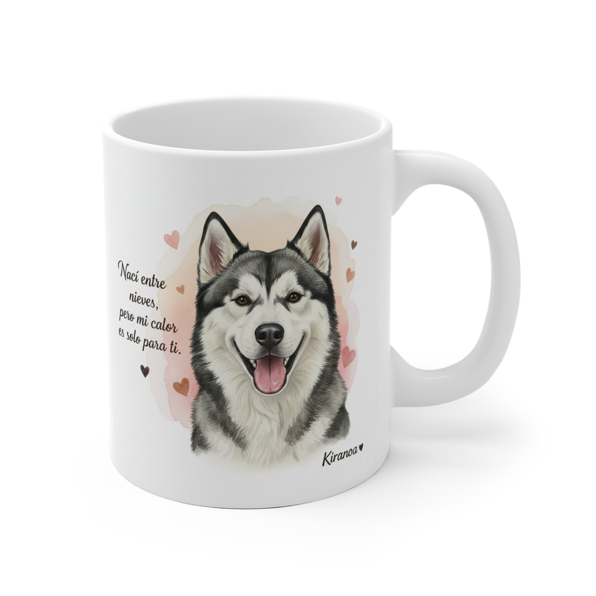Taza Alaska Malamute | Nací entre nieves pero mi calor es solo para ti