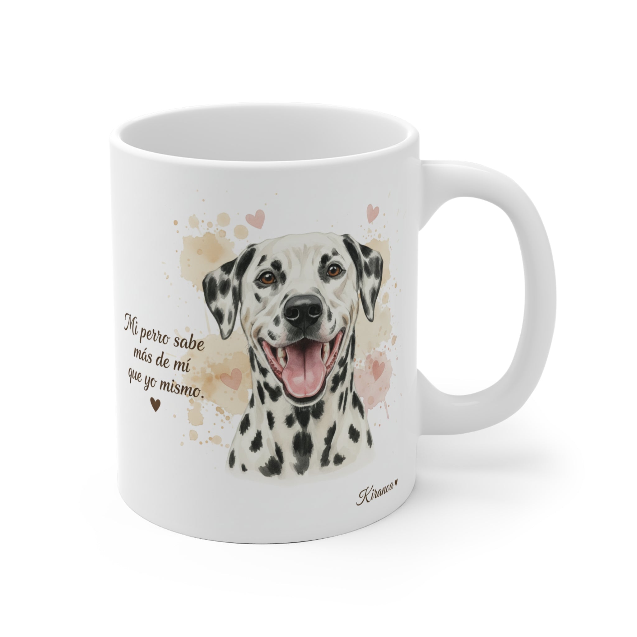 Taza Dálmata con la frase Mi perro sabe más de mí que yo mismo — ilustración acuarela — Kiranoa
