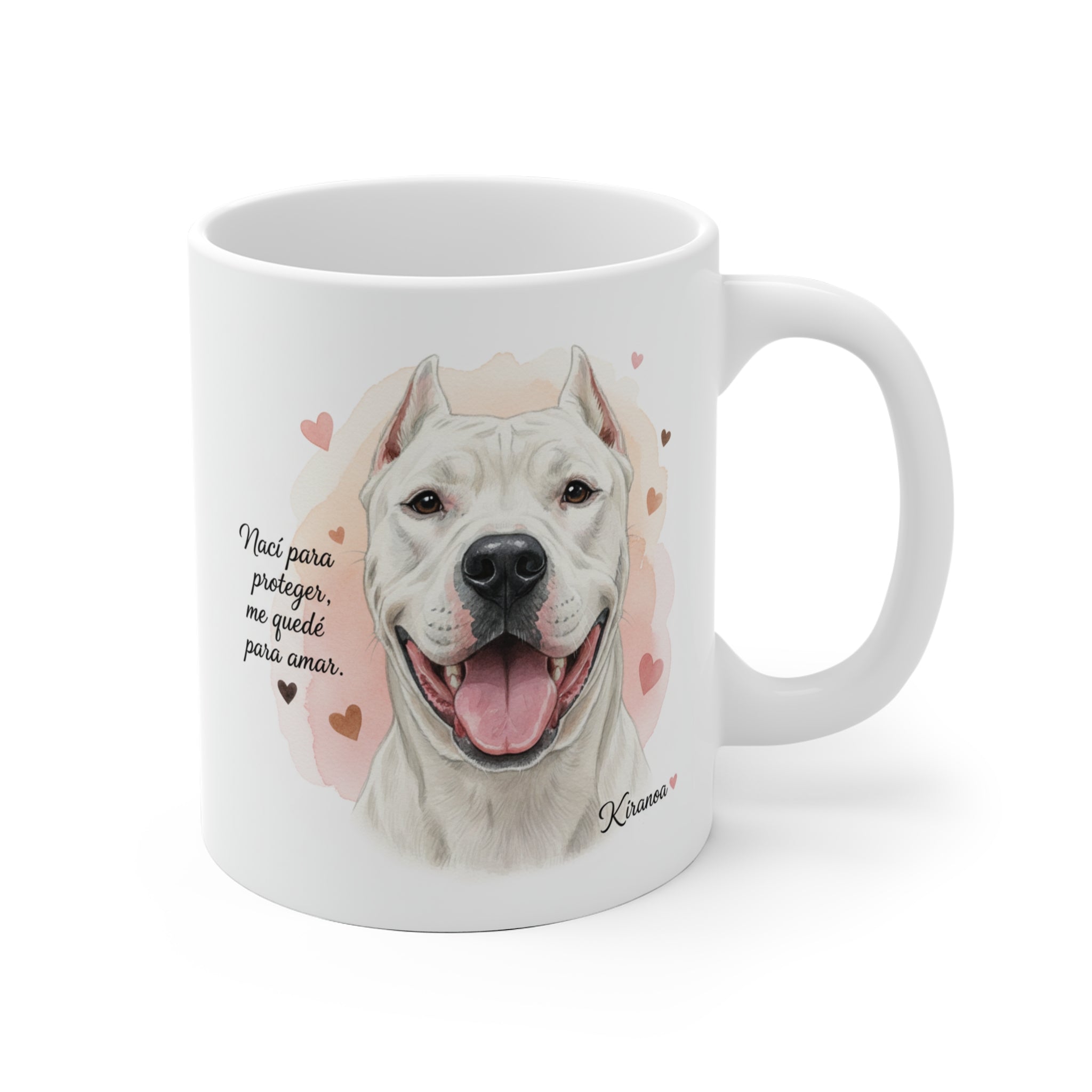 Taza Dogo Argentino con la frase Nací para proteger, me quedé para amar — ilustración acuarela — Kiranoa