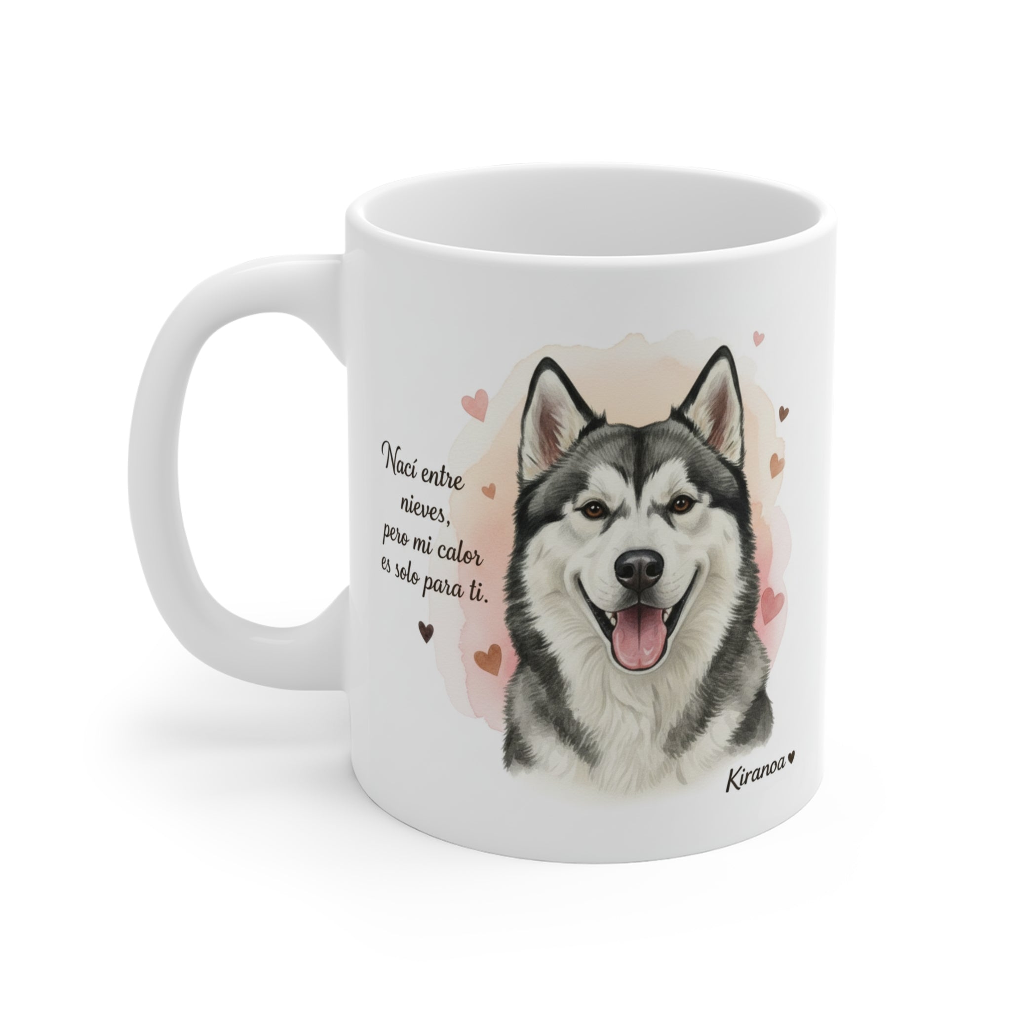 Taza Alaska Malamute | Nací entre nieves pero mi calor es solo para ti